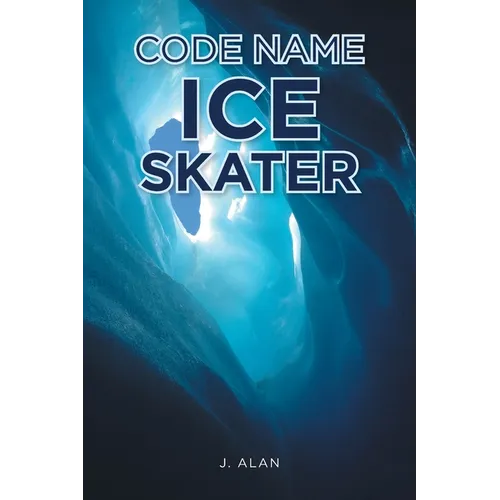 Code Name Ice Skater - Paperback