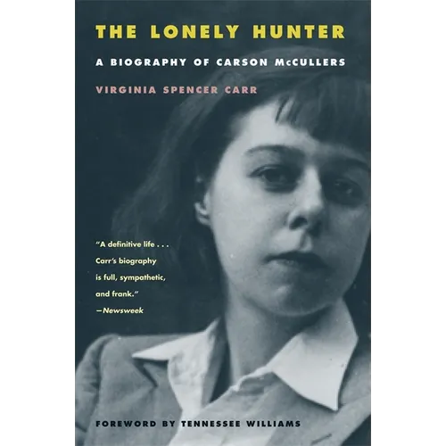 The Lonely Hunter: A Biography of Carson McCullers - Paperback