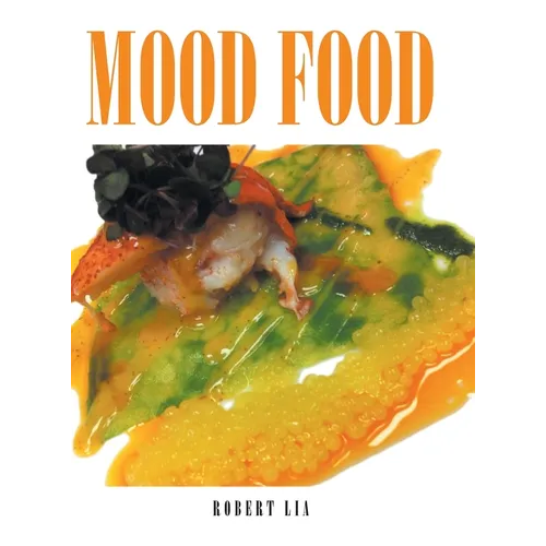 Mood Food - Hardcover