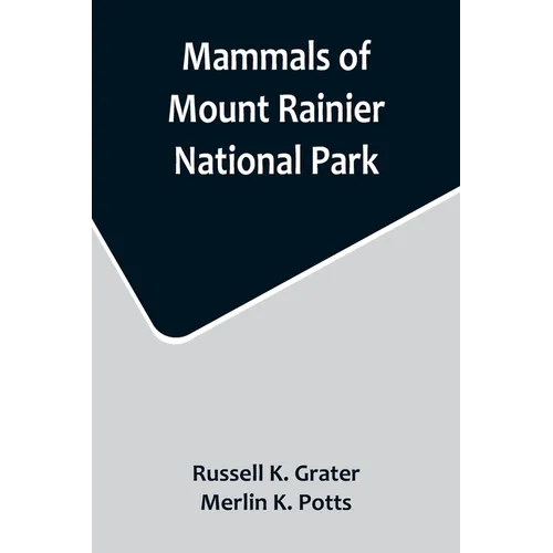 Mammals of Mount Rainier National Park - Paperback