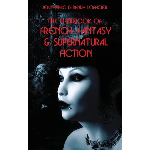 The Handbook of French Fantasy & Supernatural Fiction - Paperback