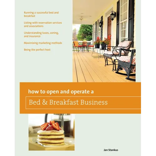 How to Open and Operate a Bed & Breakfast - Paperback