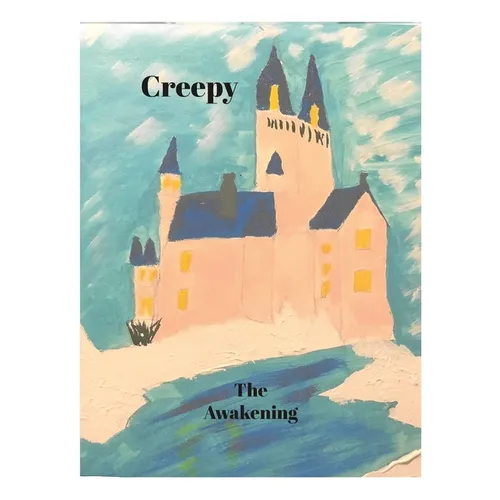 Creepy Book Two: The Awakening - Paperback