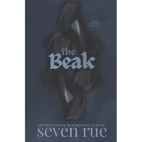 The Beak: A Dark Serial Killer Romance Novelette - Paperback