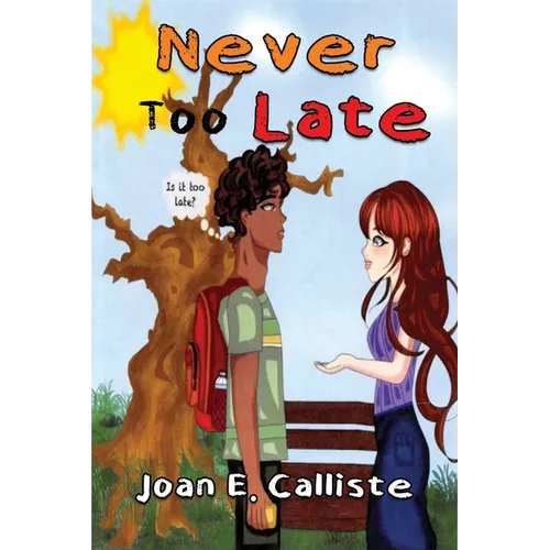 Never Too Late - Paperback