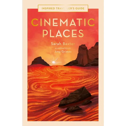 Cinematic Places - Hardcover