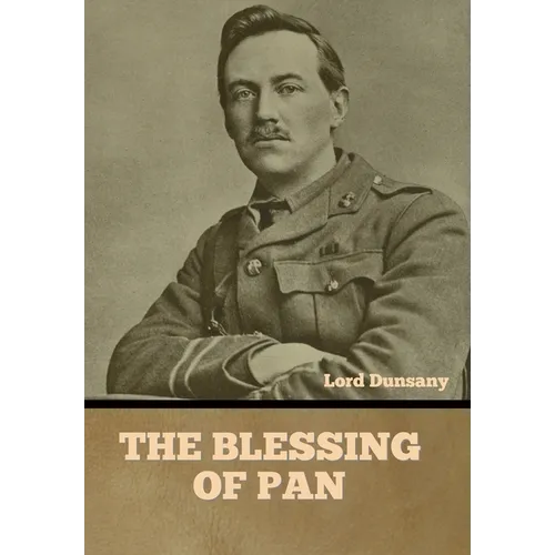 The Blessing of Pan - Hardcover