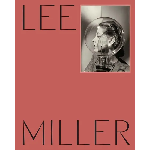 Lee Miller - Hardcover