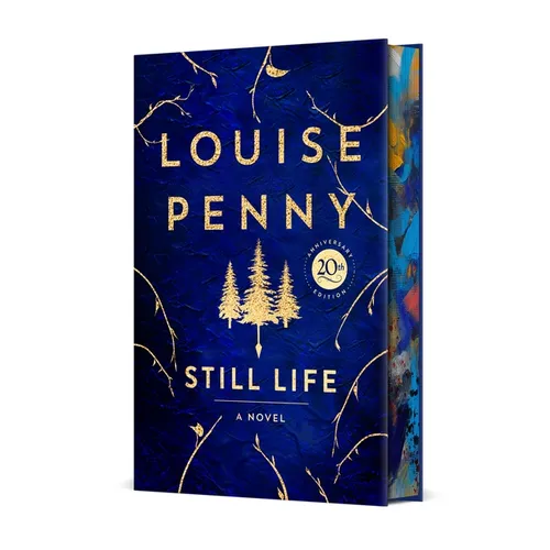 Still Life Deluxe Edition: A Chief Inspector Gamache Novel - Hardcover