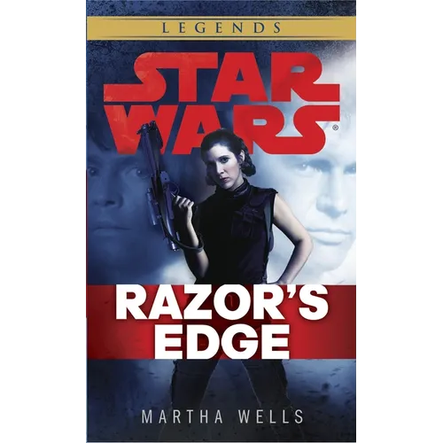 Razor's Edge: Star Wars Legends - Mass Market Paperbound