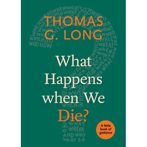 What Happens When We Die? - Paperback