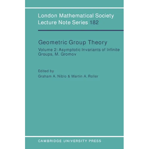 Geometric Group Theory: Volume 2 - Paperback