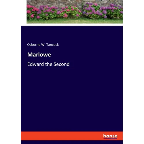 Marlowe: Edward the Second - Paperback