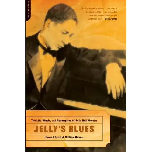 Jelly's Blues: The Life, Music, and Redemption of Jelly Roll Morton - Paperback