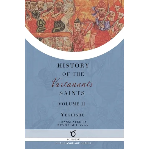 History of the Vartanants Saints: Volume 2 - Paperback