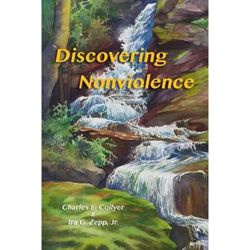 Discovering Nonviolence - Paperback