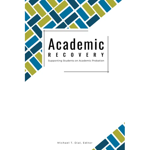 Academic Recovery: Supporting Students on Academic Probation - Paperback