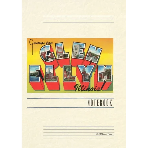 Vintage Lined Notebook Greetings from Glen Ellyn, Illinois - Paperback