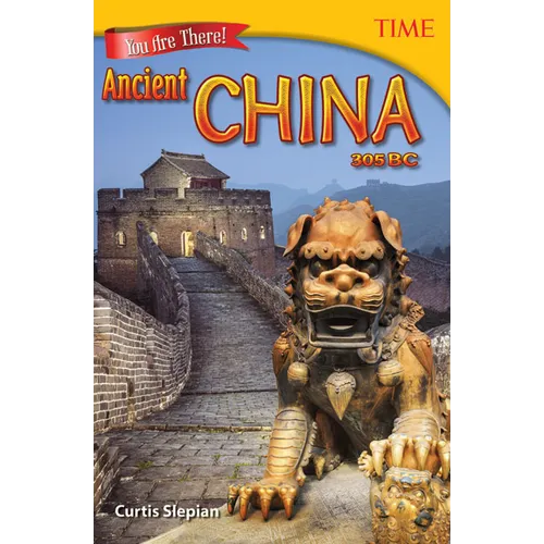 You Are There! Ancient China 305 BC - Paperback