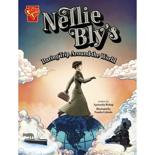 Nellie Bly's Daring Trip Around the World - Hardcover