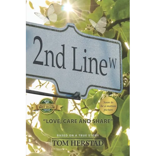 2nd Line West: Love, Care and Share - Paperback