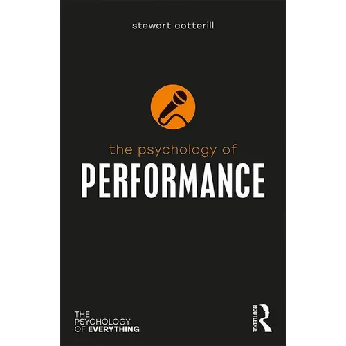 The Psychology of Performance - Paperback