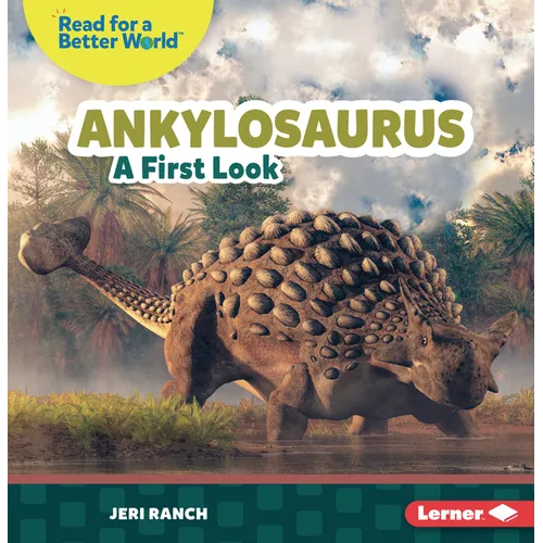 Ankylosaurus: A First Look - Paperback