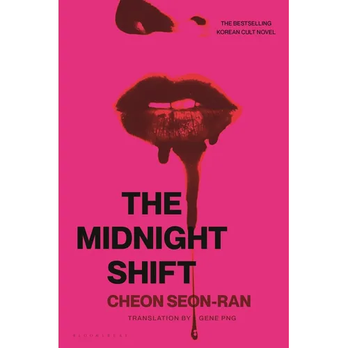 The Midnight Shift: The Korean Bestselling Cult Novel - Hardcover