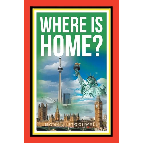 Where Is Home? - Paperback