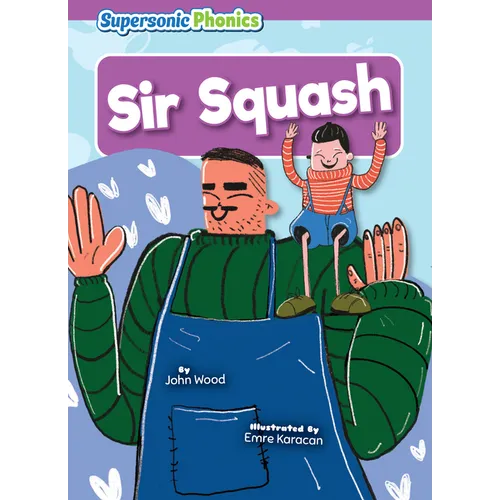 Sir Squash - Library Binding