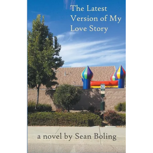 The Latest Version of My Love Story - Paperback