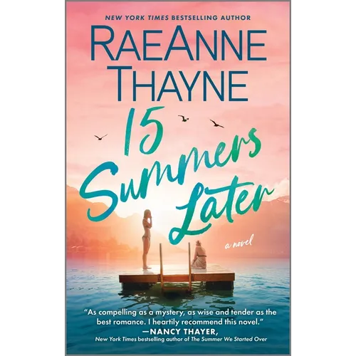 15 Summers Later: A Feel-Good Beach Read - Paperback