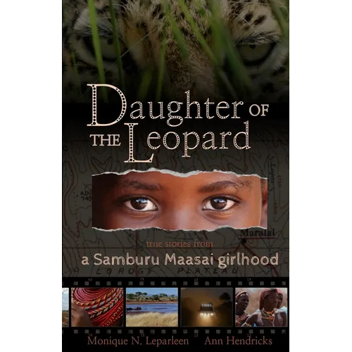Daughter of the Leopard: True Stories From a Samburu Maasai Girlhood - Paperback
