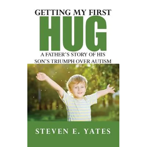 Getting My First Hug - Paperback