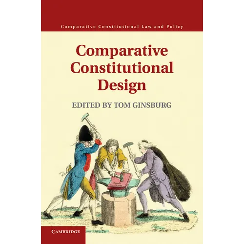 Comparative Constitutional Design - Paperback