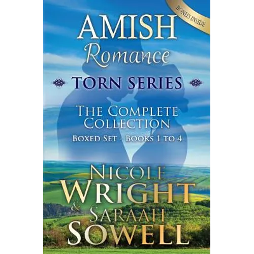 AMISH Romance; Torn Series; The Complete Collection: Boxed Set - Books 1-4 - Paperback