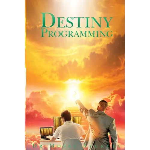 Destiny Programing - Paperback