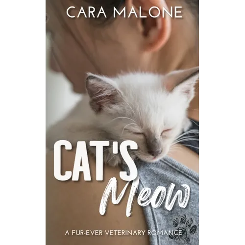 Cat's Meow: A Fur-Ever Veterinary Romance - Paperback