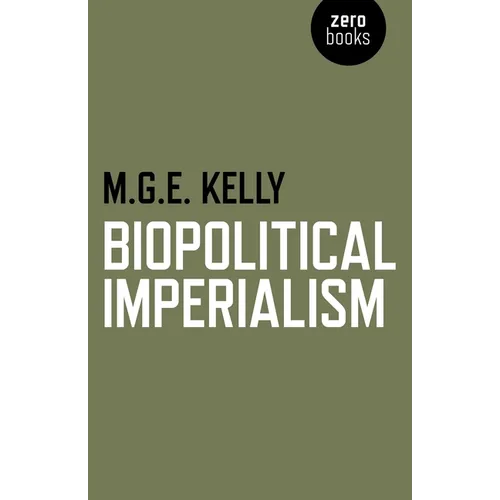 Biopolitical Imperialism - Paperback