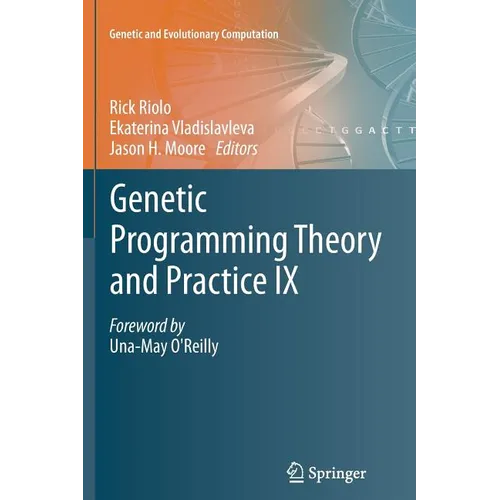 Genetic Programming Theory and Practice IX - Paperback