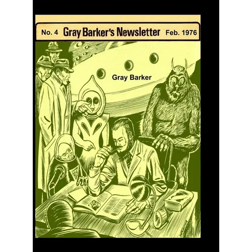 Gray Baker's Newsletter No. 4, Feb. 1976 - Hardcover