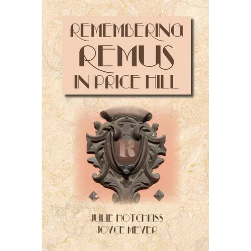 Remembering Remus in Price Hill - Paperback