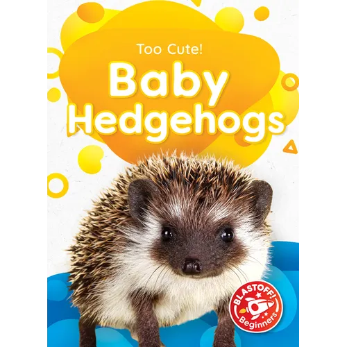 Baby Hedgehogs - Paperback