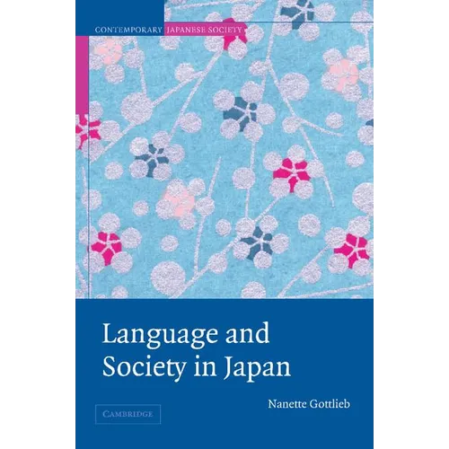 Language and Society in Japan - Paperback