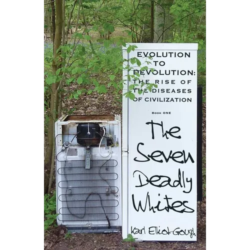 The Seven Deadly Whites - Paperback