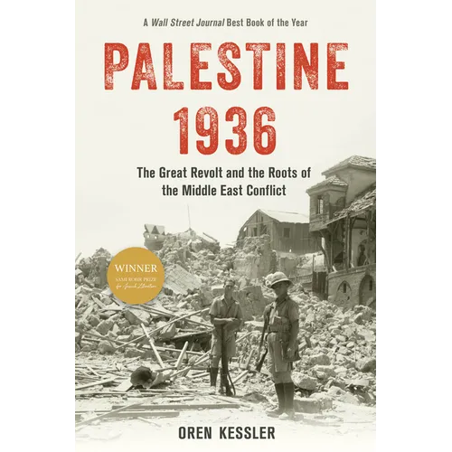 Palestine 1936: The Great Revolt and the Roots of the Middle East Conflict - Paperback