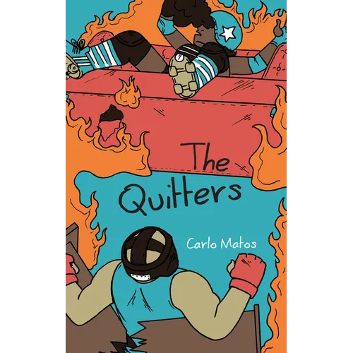 The Quitters - Paperback