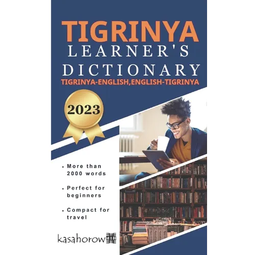 Tigrinya Learner's Dictionary: Tigrinya-English, English-Tigrinya - Paperback