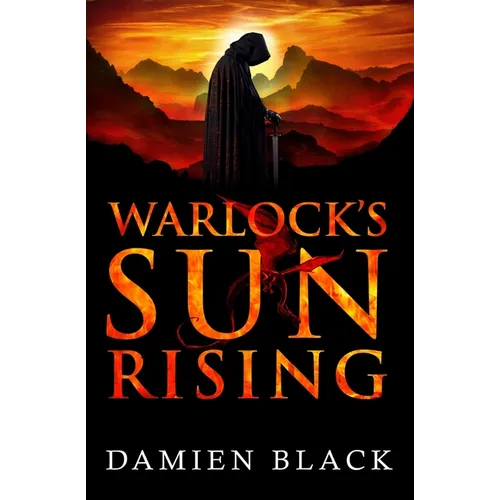 Warlock's Sun Rising: A Dark Fantasy Epic - Paperback