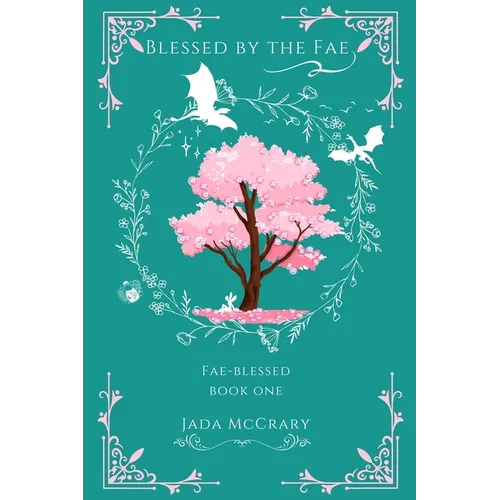 Blessed by the Fae - Paperback
